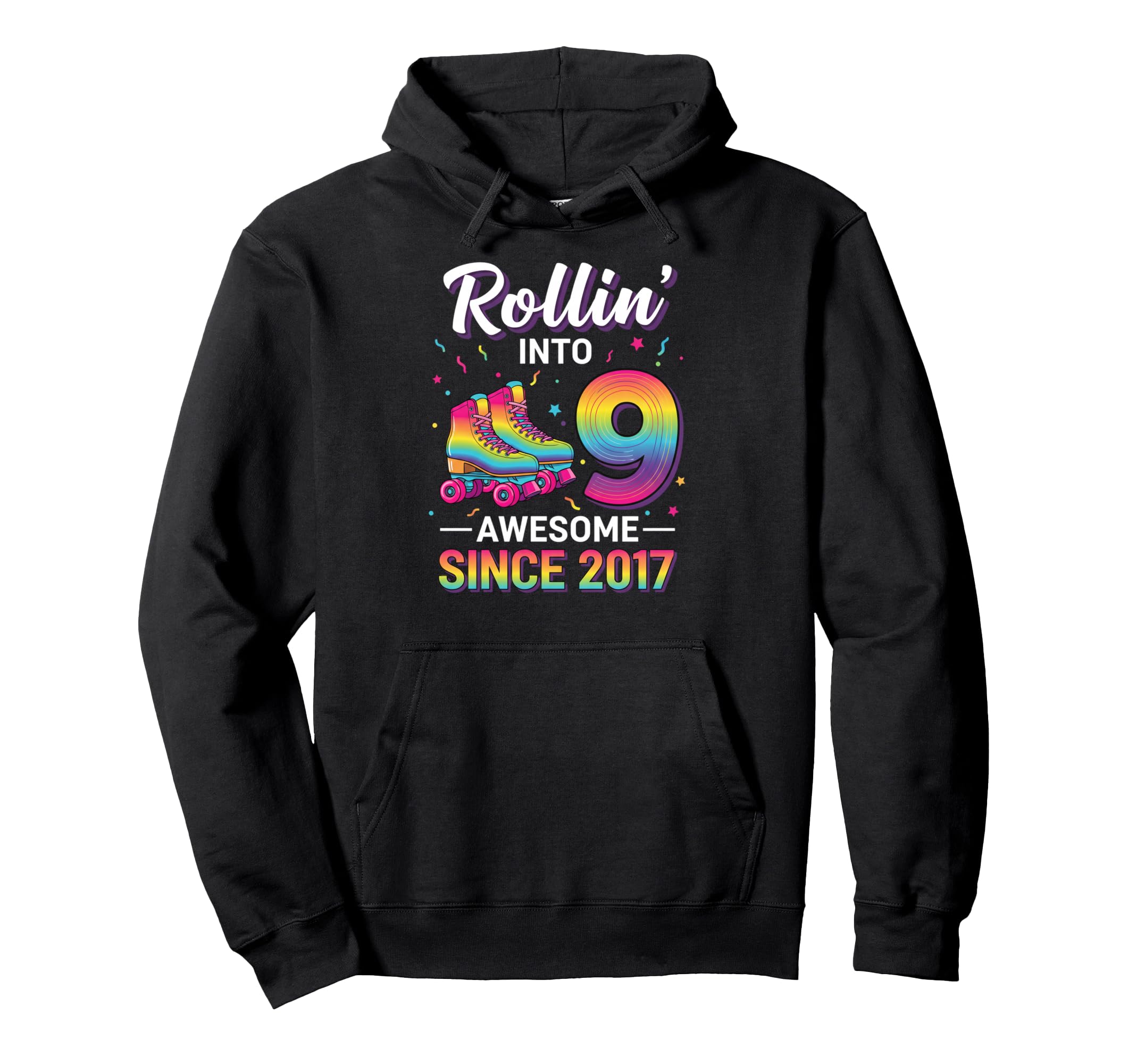 Rollin Into 9 Awesome Since 2017 Birthday Hoodie - Minimalist Print Unisex - T-Shirt, Sweatshirt, Hoodie