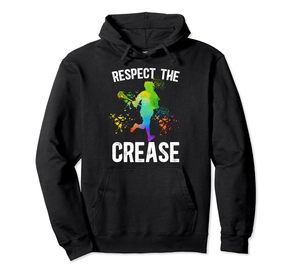 Respect Crease Lacrosse Goalkeeper Hoodie - Graphic Print Men Women - T-Shirt, Sweatshirt, Hoodie
