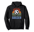 Just Who Loves Soccer Soccer Player Hoodie - Custom Art Print Men Women - T-Shirt, Sweatshirt, Hoodie