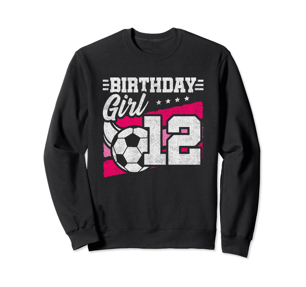 12 Year Old Soccer Birthday Sweatshirt - Casual Everyday Wear for Adults - T-Shirt, Sweatshirt, Hoodie