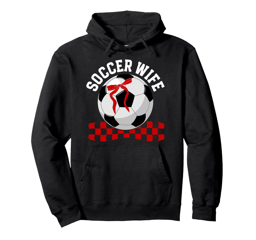Soccer Wife Soccer Player Coquette Soccer Hoodie - Trendy Graphic Unisex - T-Shirt, Sweatshirt, Hoodie
