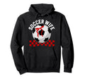 Soccer Wife Soccer Player Coquette Soccer Hoodie - Trendy Graphic Unisex - T-Shirt, Sweatshirt, Hoodie