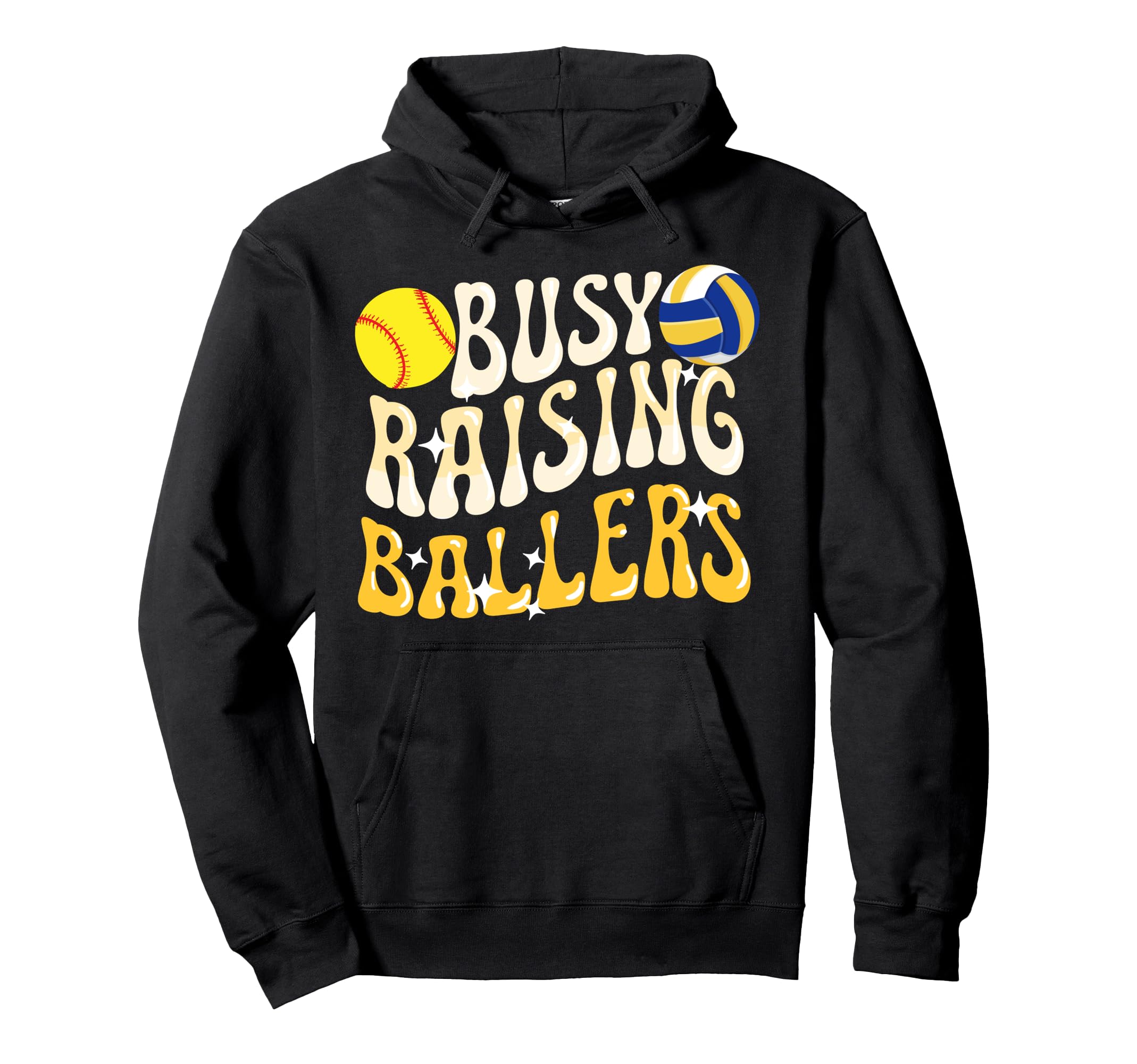 Busy Raising Ballers Volleyball Softball Hoodie - Aesthetic Graphic Unisex - T-Shirt, Sweatshirt, Hoodie