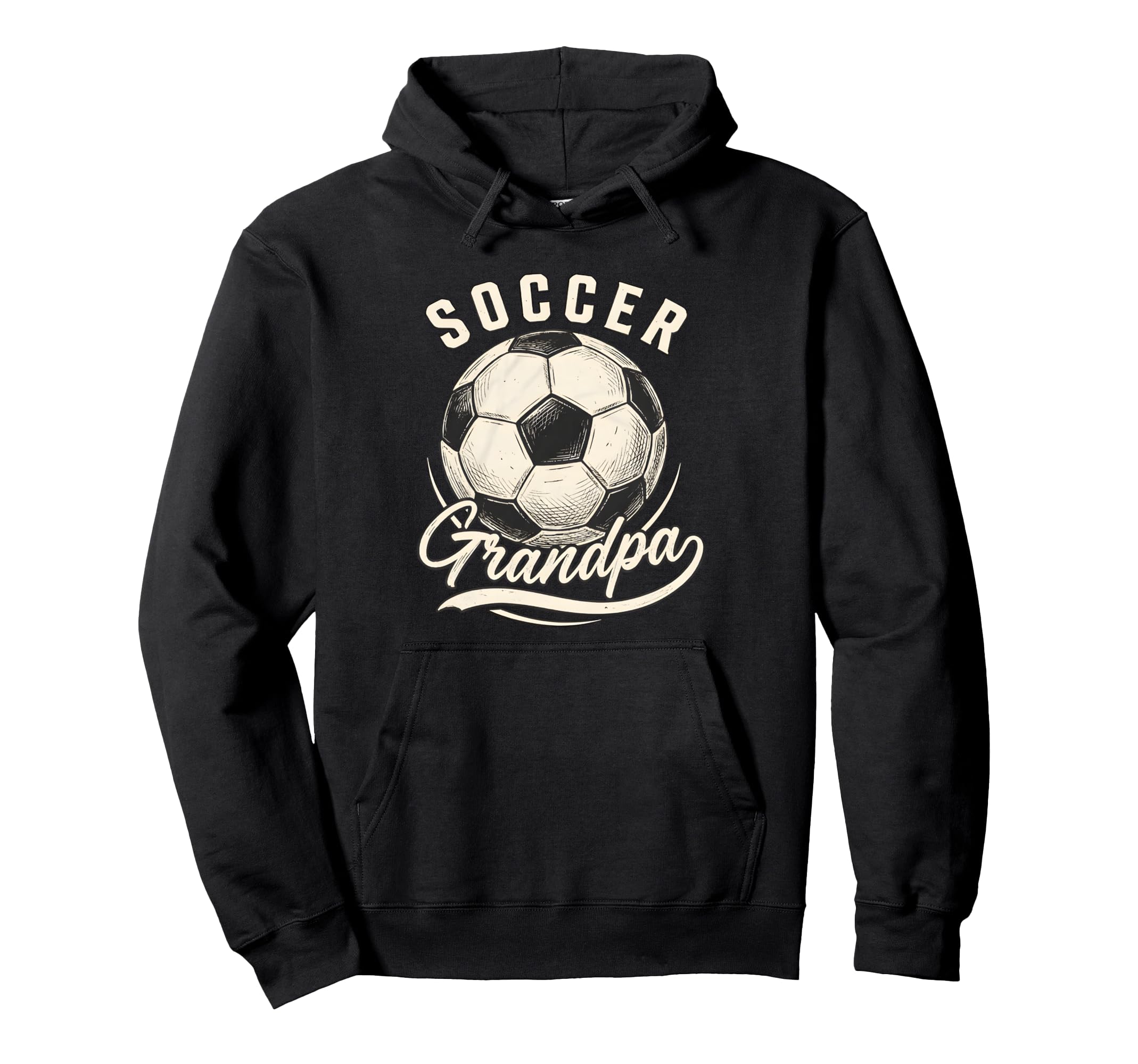 Soccer Grandpa Proud Soccer Player Papa Hoodie - Fun Novelty Design Unisex - T-Shirt, Sweatshirt, Hoodie