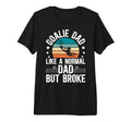 Mens Soccer Goalie Dad Broke Dad Soccer T-Shirt - Unique Graphic Men Women - T-Shirt, Sweatshirt, Hoodie