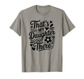 Thats My Daughter Out There Soccer T-Shirt - Streetwear Style Men Women - T-Shirt, Sweatshirt, Hoodie