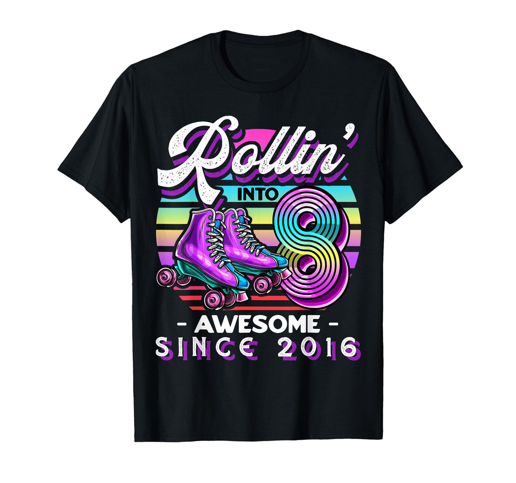 Roller Skating 8Th Birthday Rollin T-Shirt - Aesthetic Graphic for Adults - T-Shirt, Sweatshirt, Hoodie
