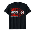 Soccer Life Is About Goals And Assists T-Shirt - Streetwear Style Unisex - T-Shirt, Sweatshirt, Hoodie