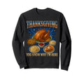 Thanksgiving 90S 2000S Hip Hop Sweatshirt - Streetwear Style Unisex - T-Shirt, Sweatshirt, Hoodie