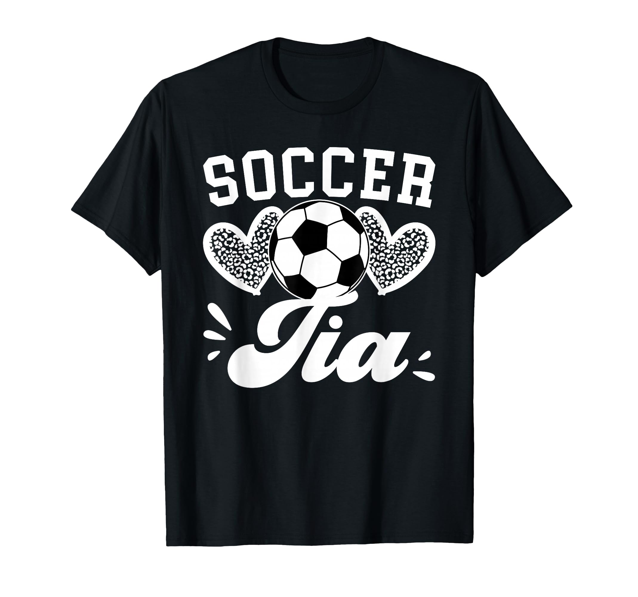 Soccer Tia Aunt Tia Soccer Player Tia T-Shirt - Novelty Apparel for Adults - T-Shirt, Sweatshirt, Hoodie