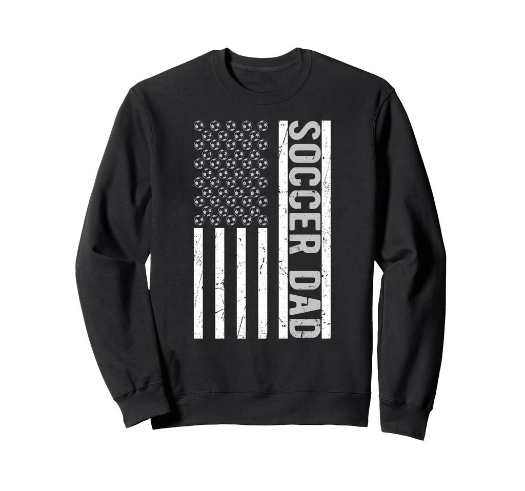 Soccer Dad Us Flag Soccer Player Sweatshirt - Trendy Graphic for Adults - T-Shirt, Sweatshirt, Hoodie
