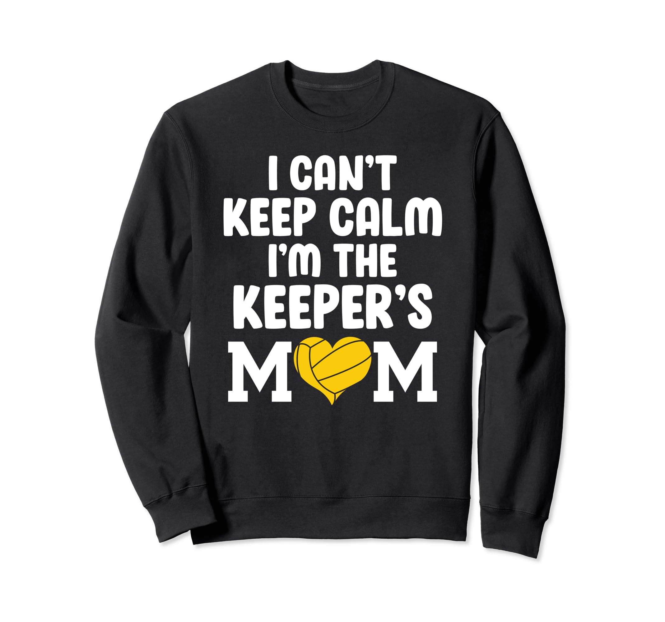 Im Water Polo Keeper Mom Water Polo Sweatshirt - Unique Graphic Unisex - T-Shirt, Sweatshirt, Hoodie