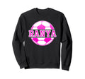 Ranya Name Soccer Play Football Sweatshirt - Streetwear Style Men Women - T-Shirt, Sweatshirt, Hoodie