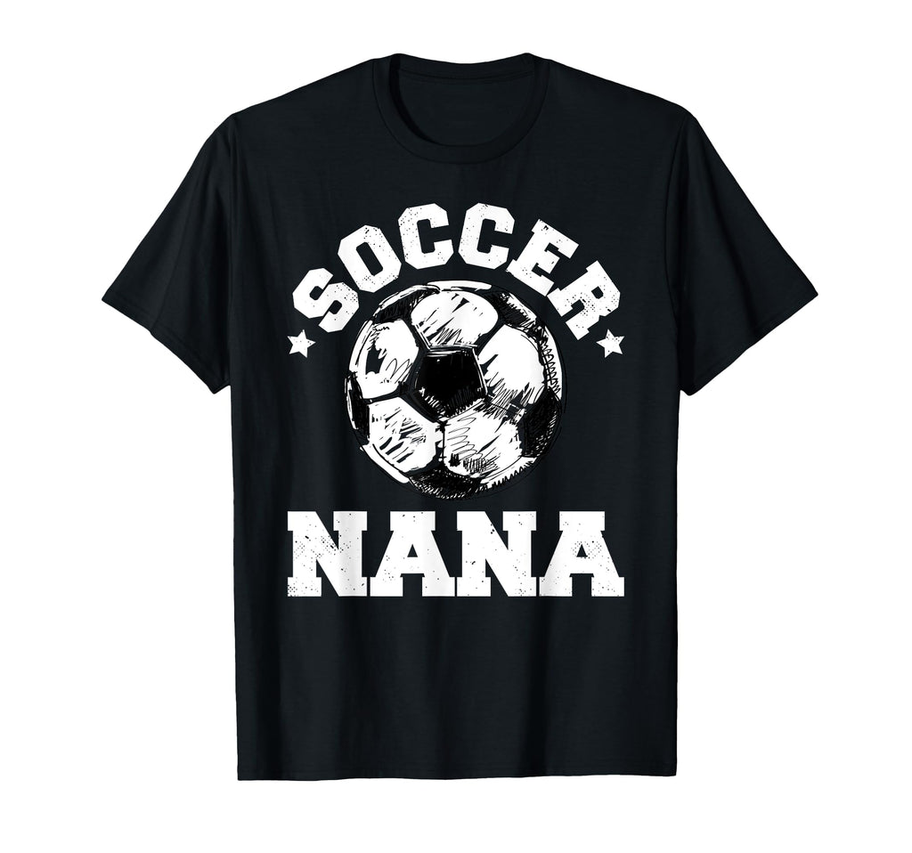 Soccer Nana Soccer Ball Distressed T-Shirt - Novelty Apparel for Adults - T-Shirt, Sweatshirt, Hoodie