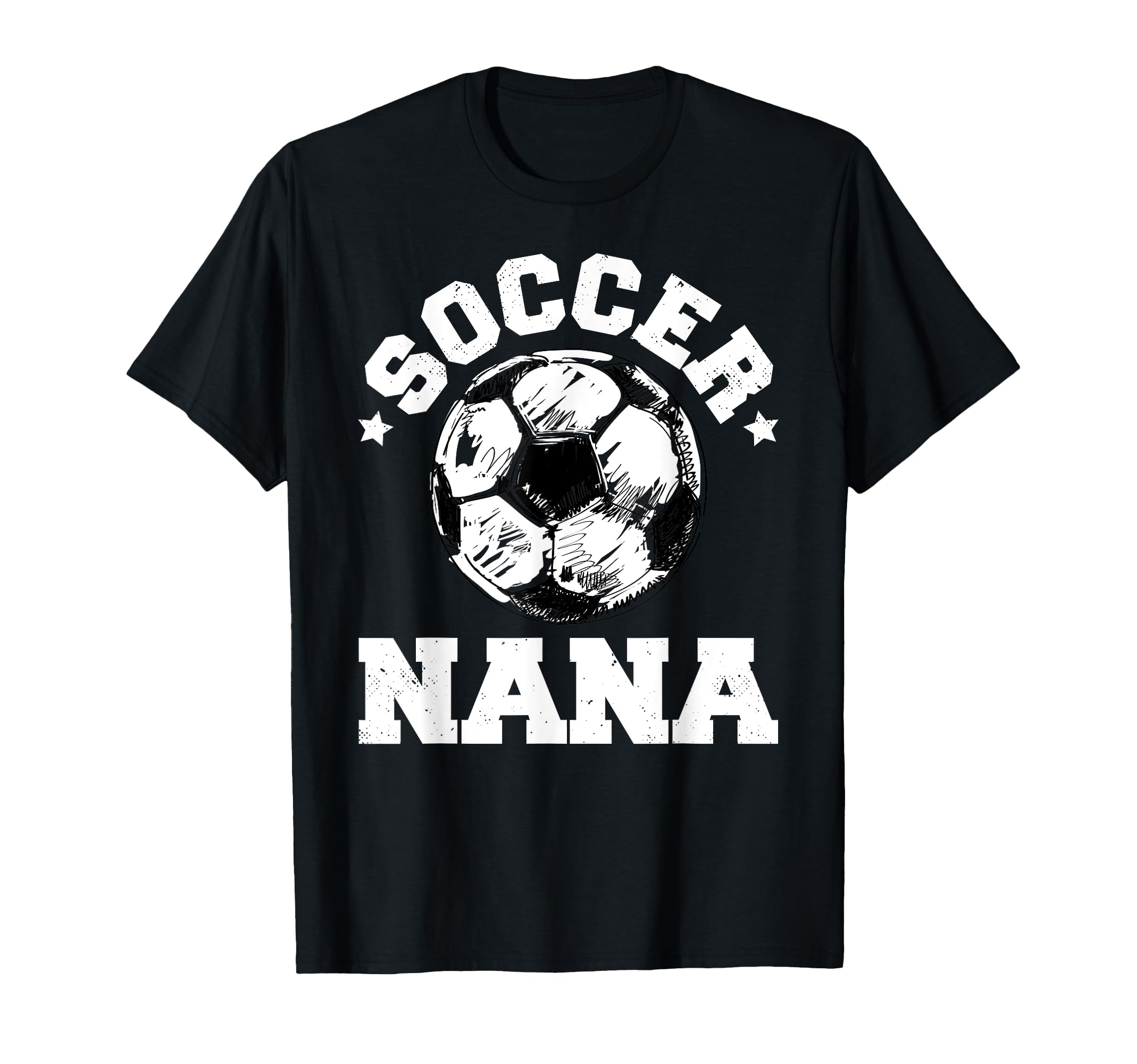 Soccer Nana Soccer Ball Distressed T-Shirt - Novelty Apparel for Adults - T-Shirt, Sweatshirt, Hoodie