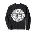 Soccer Mom Game Day Soccer Lovers Sport Sweatshirt - Trendy Graphic Unisex - T-Shirt, Sweatshirt, Hoodie