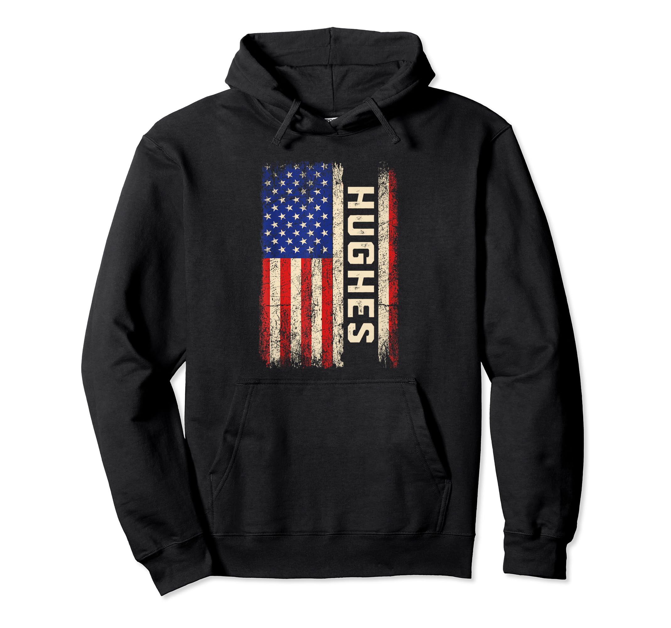 Hughes Last Name Hughes Name American Flag Hoodie - Custom Art Print Unisex - T-Shirt, Sweatshirt, Hoodie
