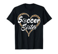 Proud Soccer Sister Leopard T-Shirt - Minimalist Print for Adults - T-Shirt, Sweatshirt, Hoodie