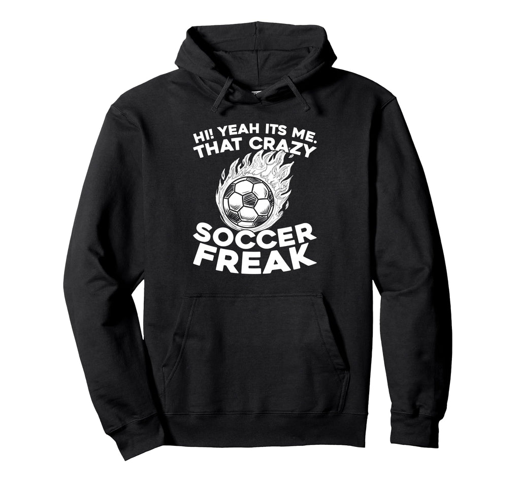 Soccer Team Player Sports Soccer Hoodie - Streetwear Style for Adults - T-Shirt, Sweatshirt, Hoodie