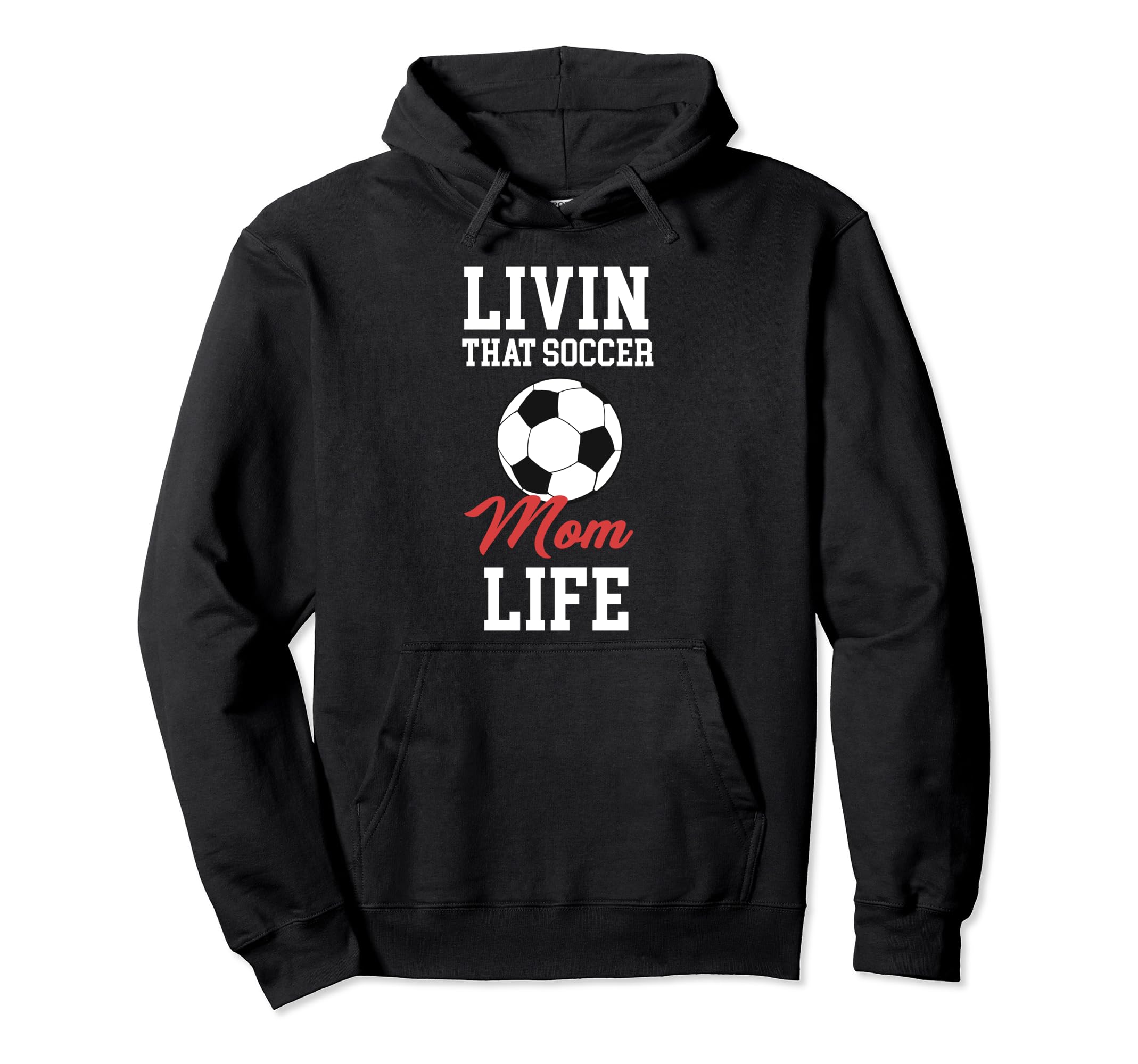Livin That Soccer Player Girlfriend Hoodie - Aesthetic Graphic Men Women - T-Shirt, Sweatshirt, Hoodie