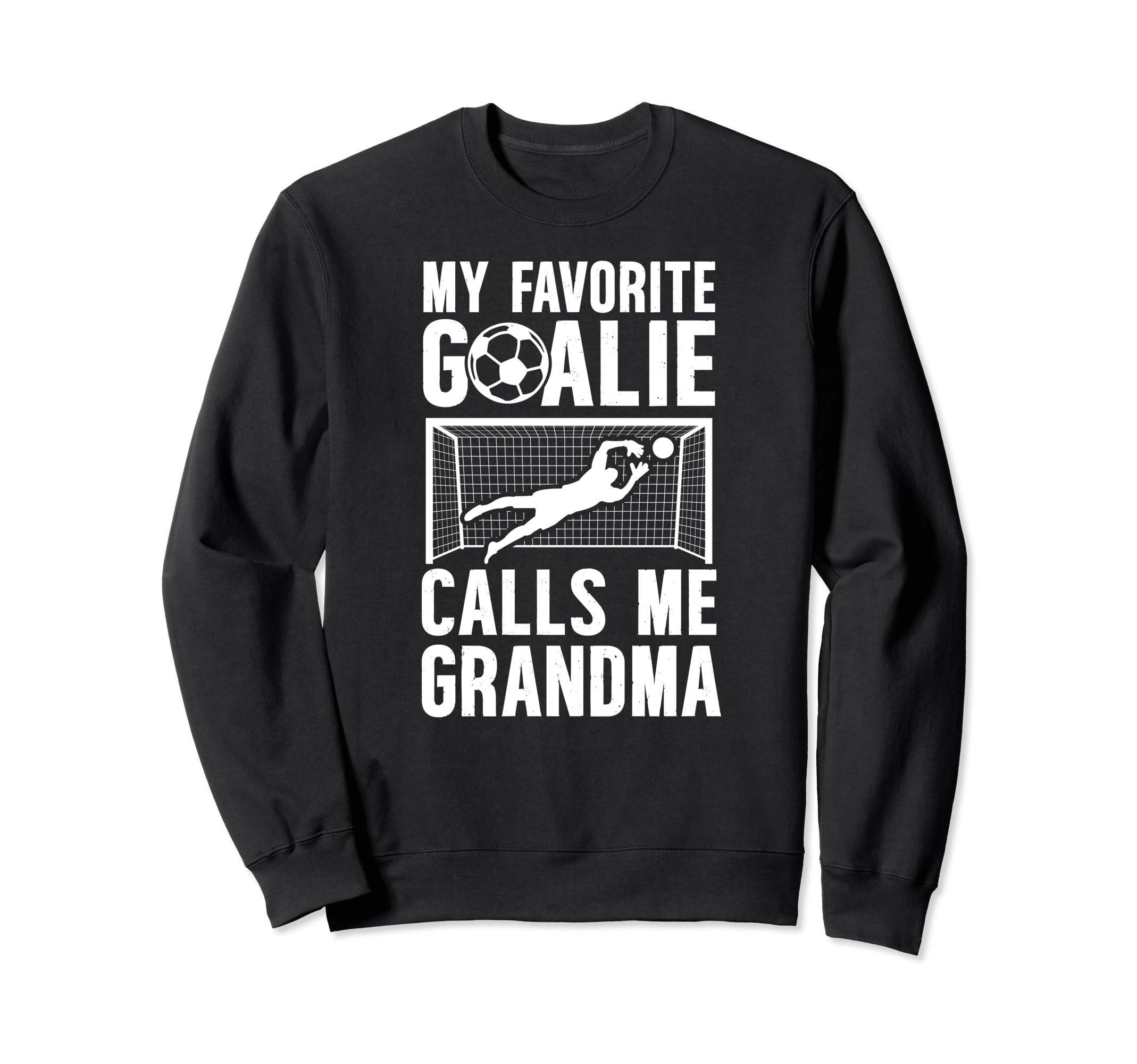 My Favorite Soccer Goalie Grandma Sweatshirt - Custom Art Print Unisex - T-Shirt, Sweatshirt, Hoodie