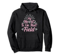 My Heart Is That Field Playing Soccer Hoodie - Custom Art Print for Adults - T-Shirt, Sweatshirt, Hoodie