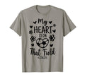 My Heart Is That Field Soccer Lita T-Shirt - Minimalist Print Unisex - T-Shirt, Sweatshirt, Hoodie