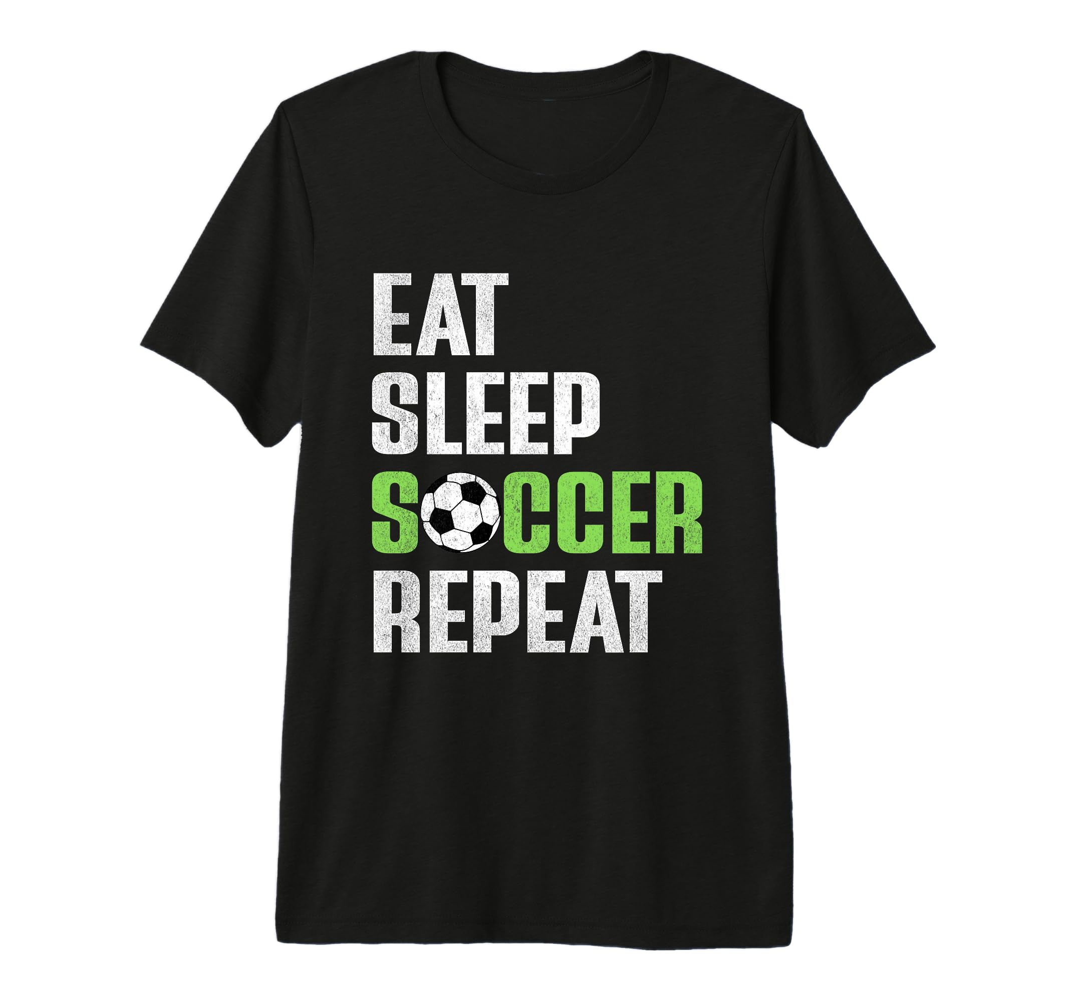 Eat Sleep Soccer Repeat Funny Soccer Mom T-Shirt - Novelty Apparel Unisex - T-Shirt, Sweatshirt, Hoodie