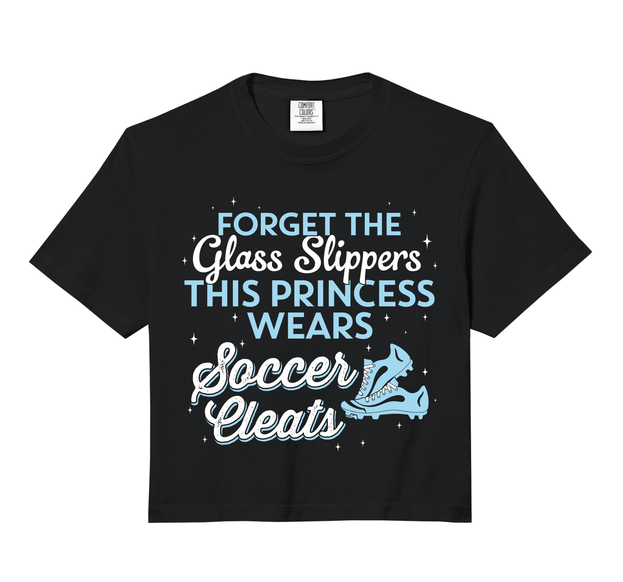 This Princess Wears Soccer Cleats Hoodie - Fun Novelty Design Men Women - T-Shirt, Sweatshirt, Hoodie