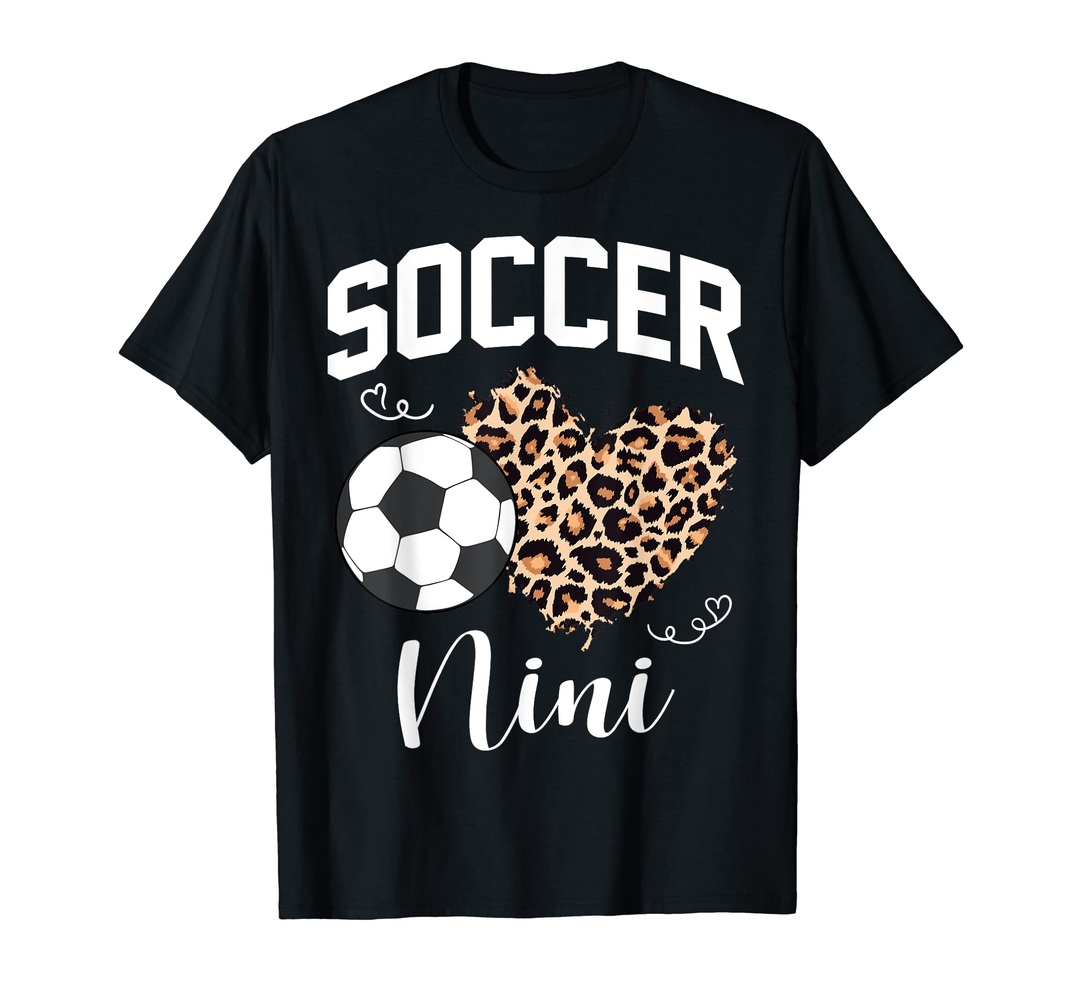 Soccer Nini Heart Leopard Mom Grandma T-Shirt - Aesthetic Graphic Unisex - T-Shirt, Sweatshirt, Hoodie