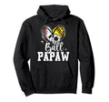 Ball Papaw Baseball Softball Soccer Papaw Hoodie - Graphic Print Unisex - T-Shirt, Sweatshirt, Hoodie