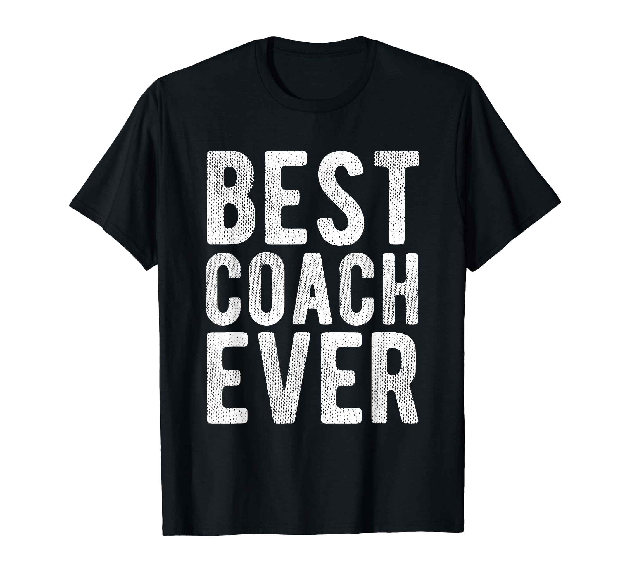 Best Coach Ever Soccer Football Gift T-Shirt - Casual Everyday Wear Unisex - T-Shirt, Sweatshirt, Hoodie