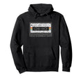 70S 80S 90S Cassette Tape Hoodie - Fun Novelty Design for Adults - T-Shirt, Sweatshirt, Hoodie