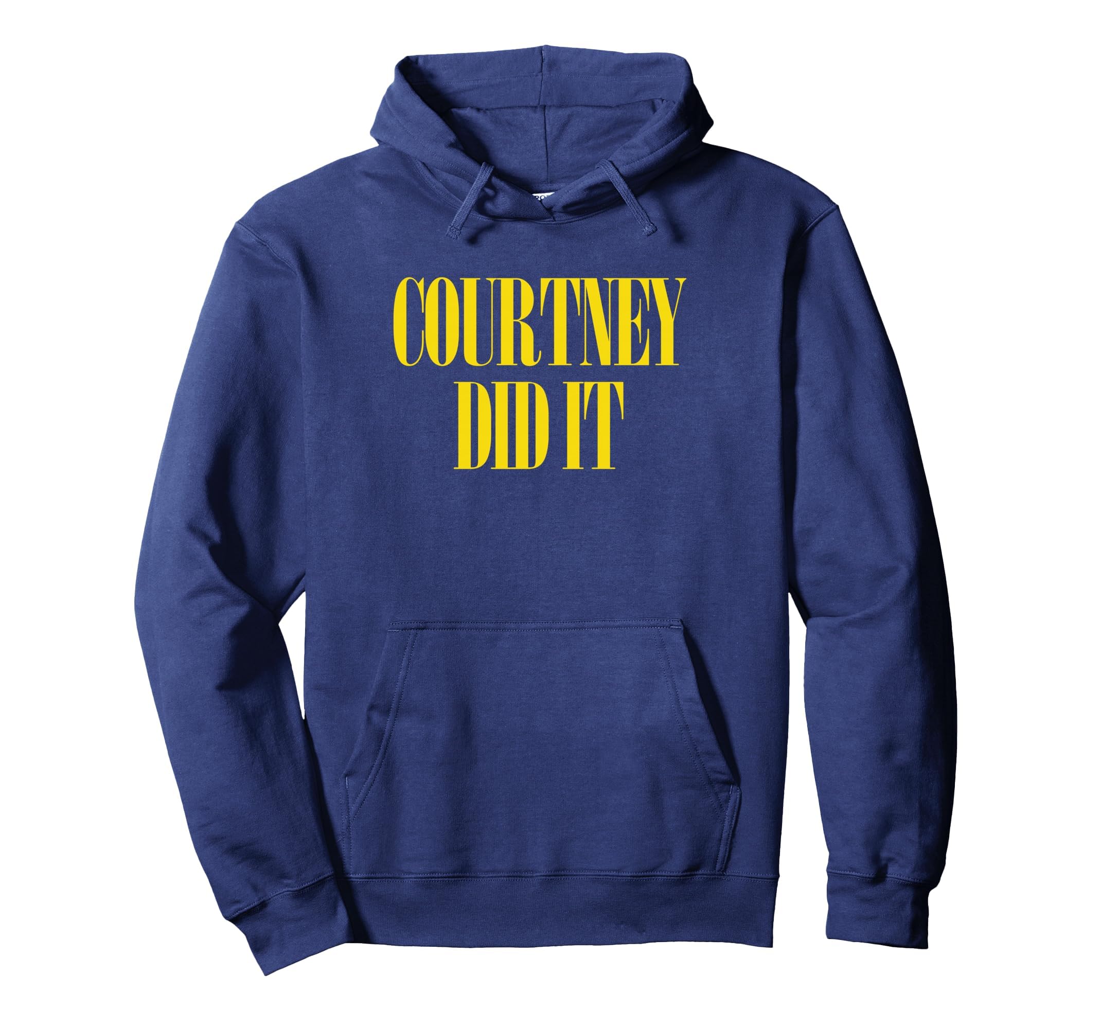 Courtney Did It Fun Punk Rock 90S Hoodie - Custom Art Print for Adults - T-Shirt, Sweatshirt, Hoodie
