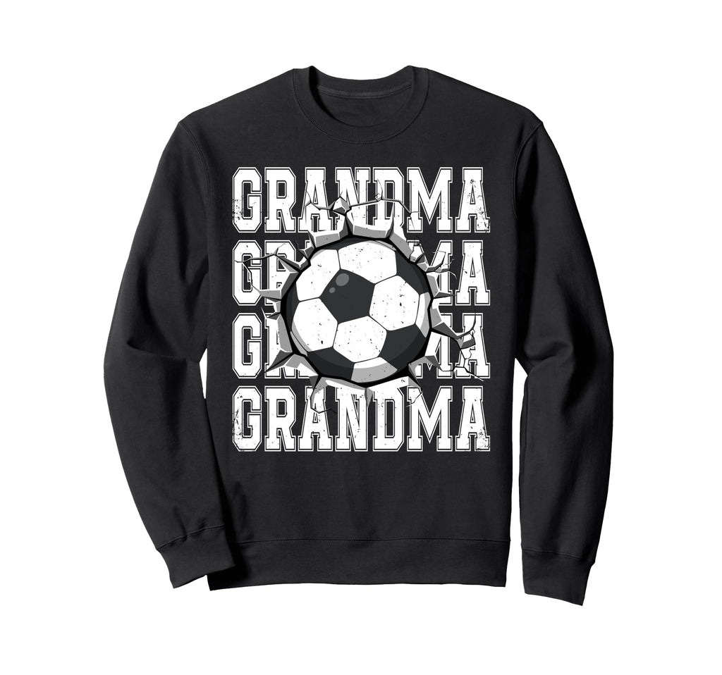Soccer Grandma Cracked Wall Family Sweatshirt - Novelty Apparel Men Women - T-Shirt, Sweatshirt, Hoodie