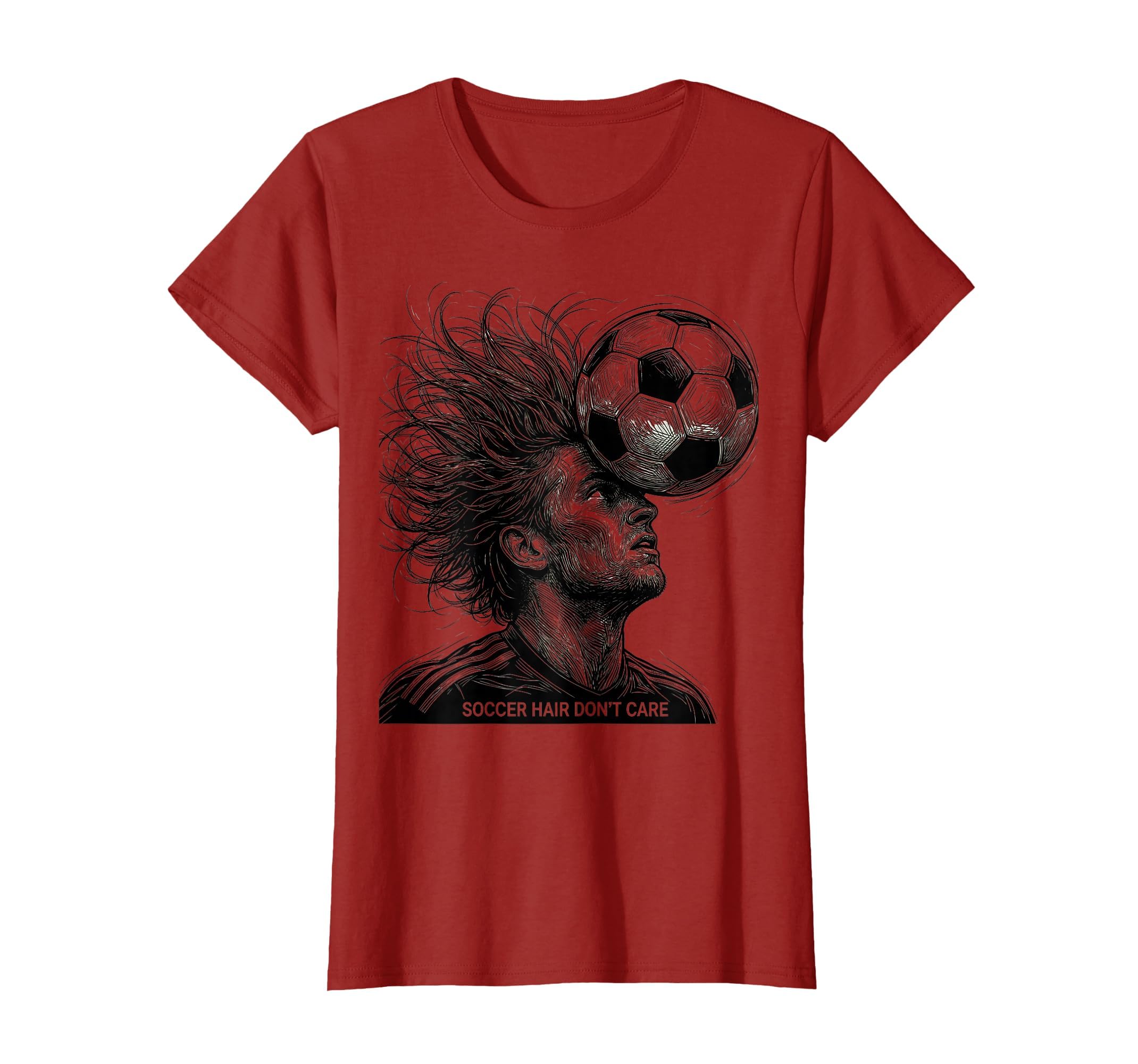 Soccer Hair Dont Care Funny Soccer T-Shirt - Streetwear Style Men Women - T-Shirt, Sweatshirt, Hoodie