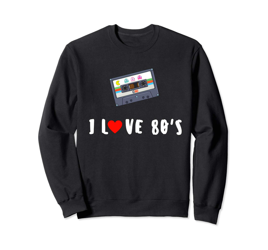 I Love 80S Cassette Tapes Sweatshirt - Casual Everyday Wear Men Women - T-Shirt, Sweatshirt, Hoodie