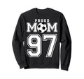 Number 97 Custom Proud Soccer Sweatshirt - Casual Everyday Wear Unisex - T-Shirt, Sweatshirt, Hoodie