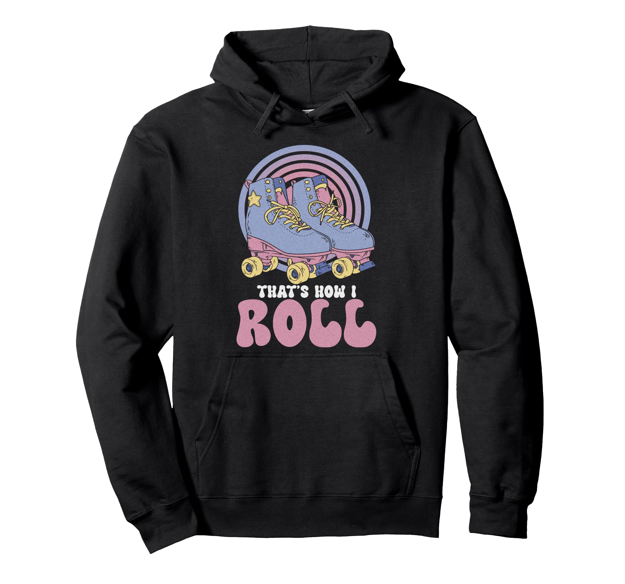 Roller Skating Skate 1970S This Is How I Hoodie - Unique Graphic Men Women - T-Shirt, Sweatshirt, Hoodie