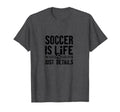 Soccer Is Life Soccer Dads Sporty T-Shirt - Unique Graphic Men Women - T-Shirt, Sweatshirt, Hoodie