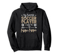 My Favorite Soccer Player Calls Me Hoodie - Aesthetic Graphic for Adults - T-Shirt, Sweatshirt, Hoodie