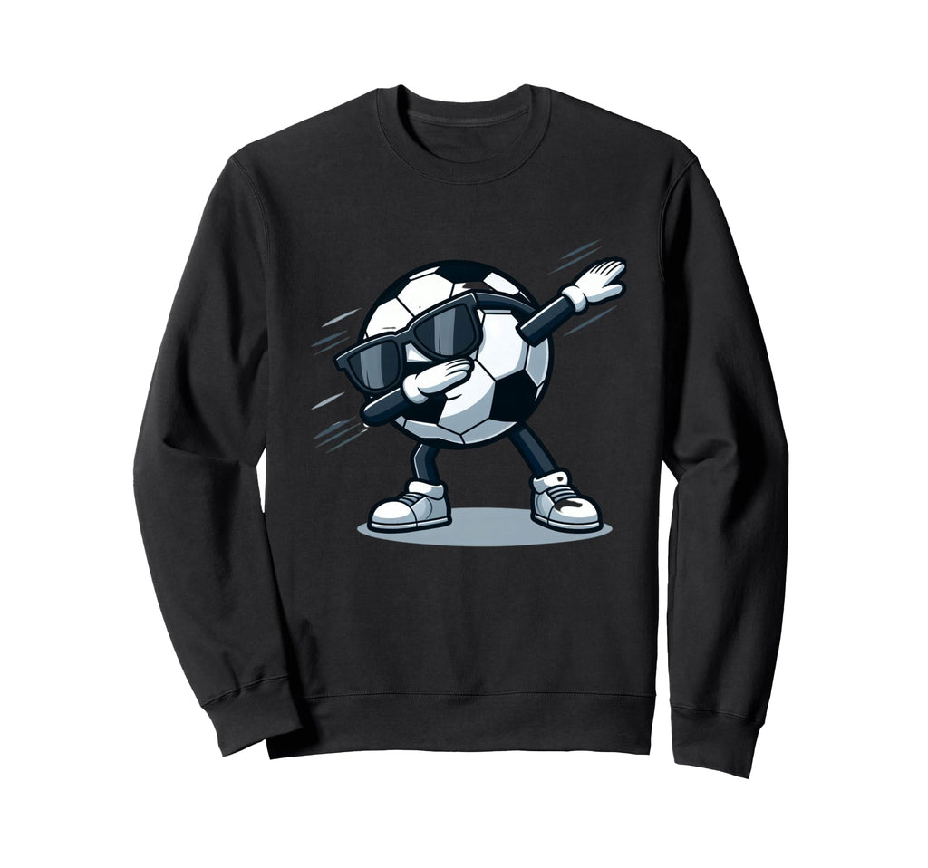 Dabbing Soccer Ball Funny Sports Sweatshirt - Fun Novelty Design Unisex - T-Shirt, Sweatshirt, Hoodie