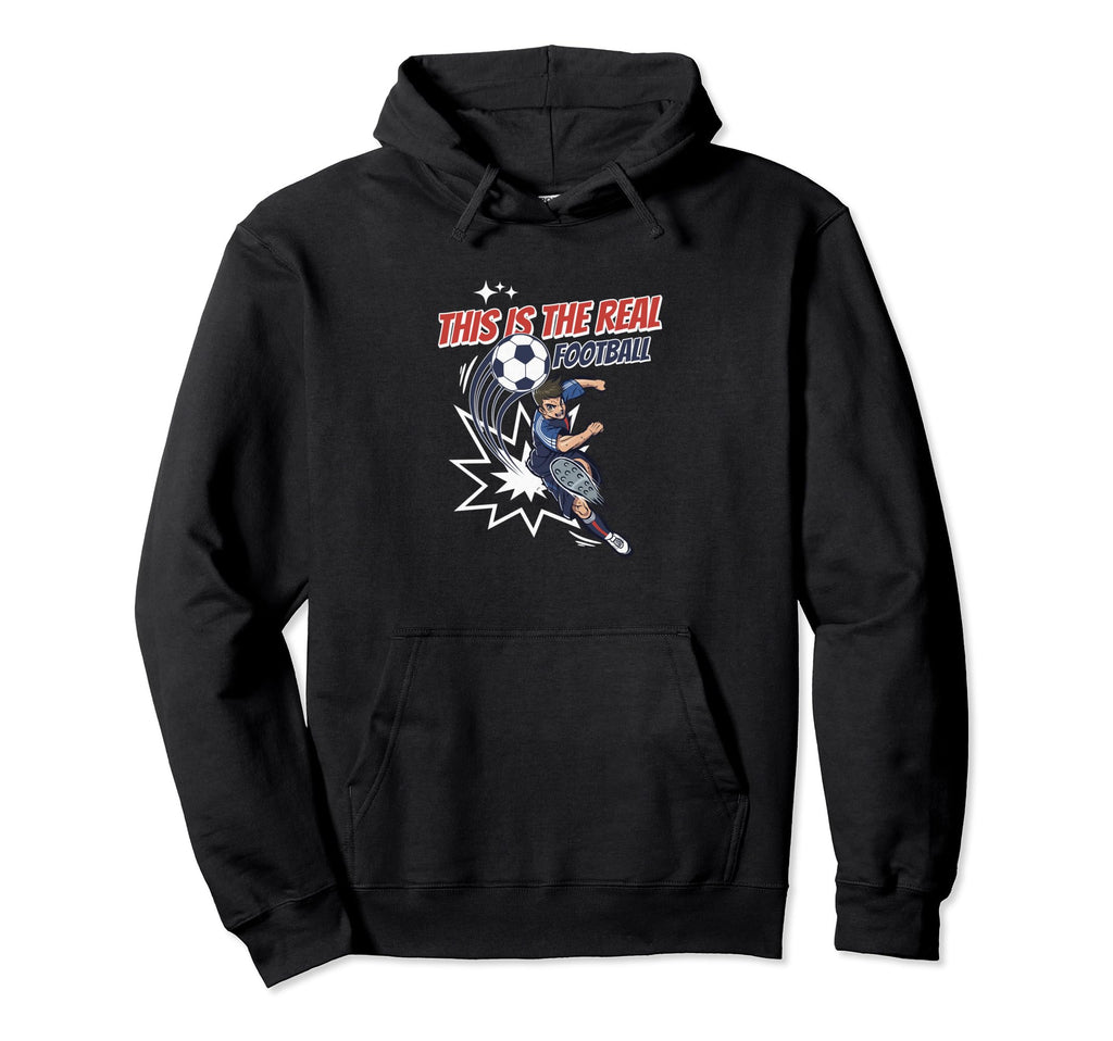 This Is Real Football Soccer Love Hoodie - Novelty Apparel for Adults - T-Shirt, Sweatshirt, Hoodie