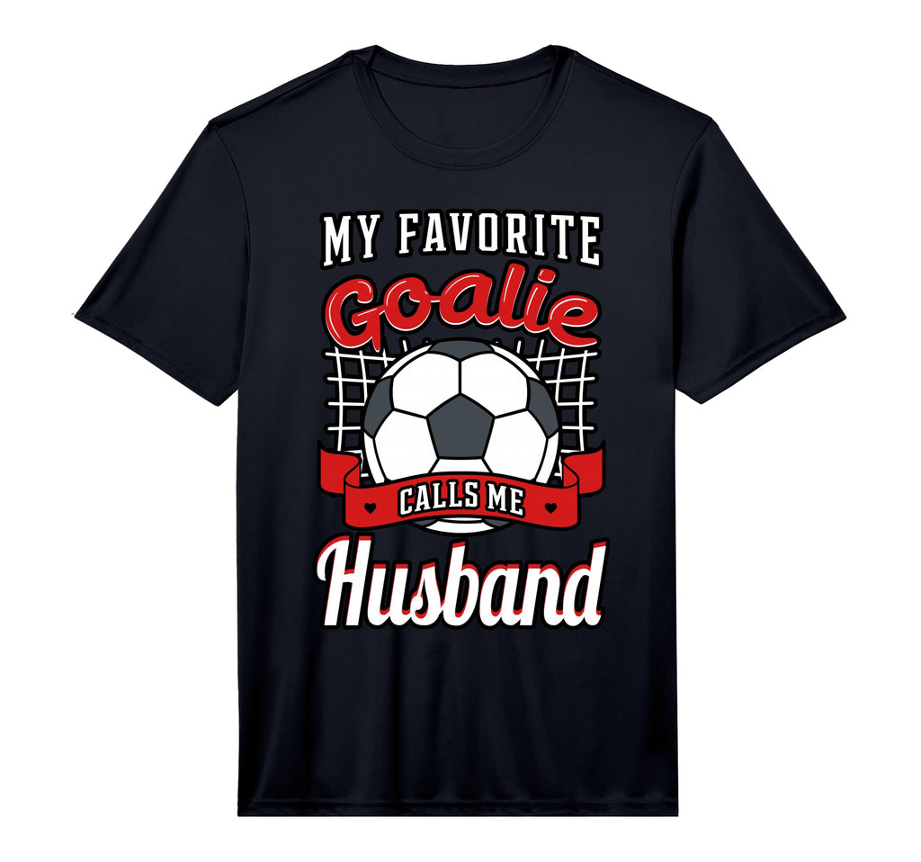 My Favorite Goalie Calls Me Husband T-Shirt - Trendy Graphic for Adults - T-Shirt, Sweatshirt, Hoodie