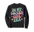 My Soccer Era Groovy Football Player Fan Sweatshirt - Unique Graphic Unisex - T-Shirt, Sweatshirt, Hoodie