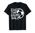 Kick Dang Ball Soccer Funny T-Shirt - Streetwear Style for Adults - T-Shirt, Sweatshirt, Hoodie