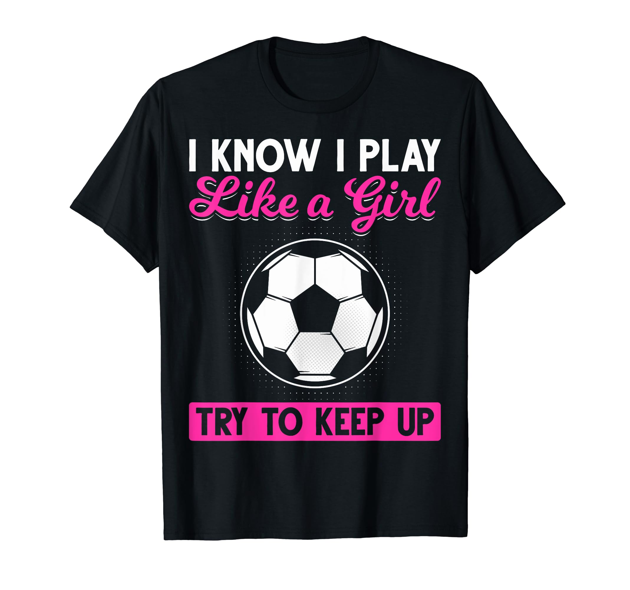 Sarcastic I Know I Play Like T-Shirt - Fun Novelty Design for Adults - T-Shirt, Sweatshirt, Hoodie