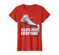 Cleats Over Everything Soccer Fan T-Shirt - Fun Novelty Design for Adults - T-Shirt, Sweatshirt, Hoodie