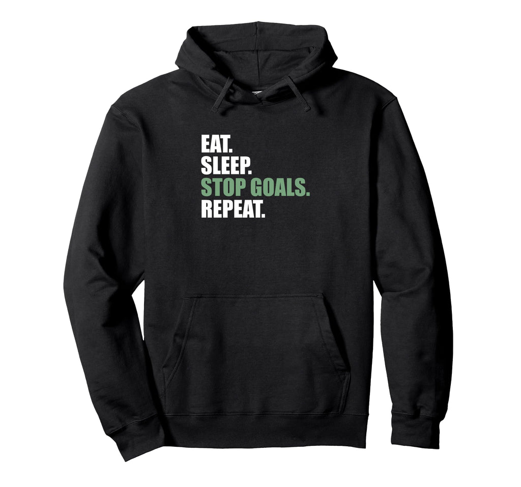 Goalkeeeper Soccer Goalie Eat Sleep Hoodie - Custom Art Print Men Women - T-Shirt, Sweatshirt, Hoodie