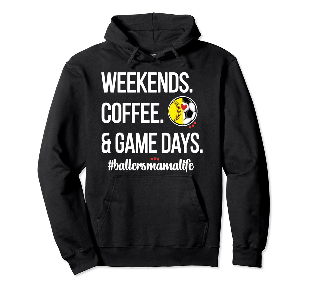 Softball Soccer Mom Game Day Proud Hoodie - Fun Novelty Design Men Women - T-Shirt, Sweatshirt, Hoodie